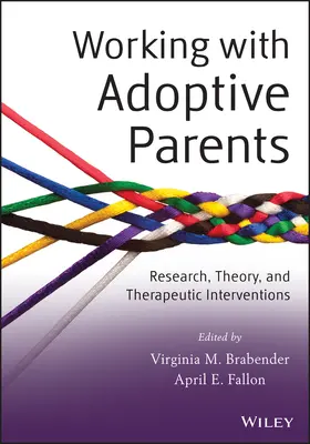 Brabender / Fallon | Working with Adoptive Parents | Buch | 978-1-118-10912-0 | sack.de
