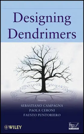 Campagna / Ceroni / Puntoriero | Designing Dendrimers | E-Book | www.sack.de