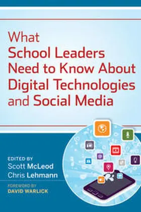 McLeod / Lehmann |  What School Leaders Need to Know About Digital Technologies and Social Media | eBook | Sack Fachmedien