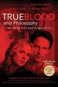 Irwin |  True Blood and Philosophy, Expanded Edition | eBook | Sack Fachmedien
