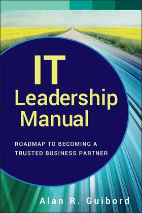 Guibord | It Leadership Manual | Buch | 978-1-118-11988-4 | www.sack.de