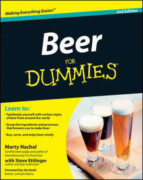 Nachel / Ettlinger | Nachel, M: Beer For Dummies 2e | Buch | 978-1-118-12030-9 | sack.de