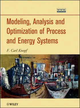 Knopf |  Modeling, Analysis and Optimization of Process and Energy Systems | eBook | Sack Fachmedien