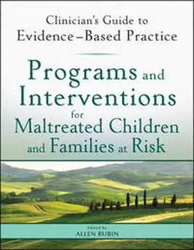 Rubin |  Programs and Interventions for Maltreated Children and Families at Risk | eBook | Sack Fachmedien
