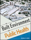 Lopez |  The Built Environment and Public Health | eBook | Sack Fachmedien