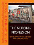 Mason / Isaacs / Colby |  The Nursing Profession | eBook | Sack Fachmedien