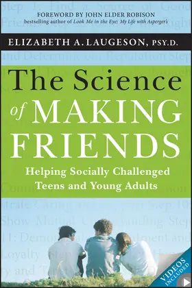 Laugeson |  The Science of Making Friends | Buch |  Sack Fachmedien