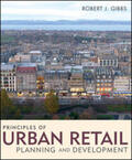 Gibbs |  Principles of Urban Retail Planning and Development | eBook | Sack Fachmedien