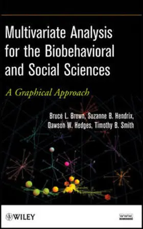 Brown / Hendrix / Hedges | Multivariate Analysis for the Biobehavioral and Social Sciences | E-Book | www.sack.de