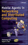 Cao / Das |  Mobile Agents in Networking and Distributed Computing | eBook | Sack Fachmedien