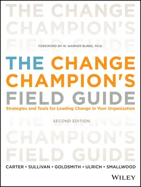 Carter / Sullivan / Goldsmith |  The Change Champion's Field Guide | Buch |  Sack Fachmedien