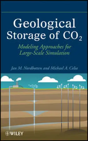 Nordbotten / Celia |  Geological Storage of CO2 | eBook | Sack Fachmedien