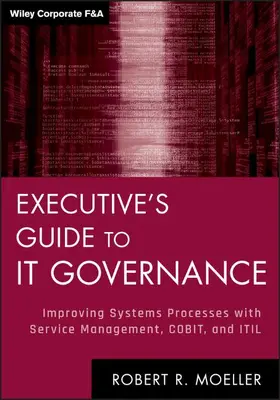 Moeller |  Executive's Guide to IT Governance | Buch |  Sack Fachmedien