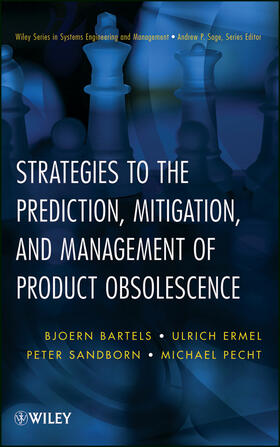 Bartels / Ermel / Sandborn | Strategies to the Prediction, Mitigation and Management of Product Obsolescence | Buch | 978-1-118-14064-2 | sack.de