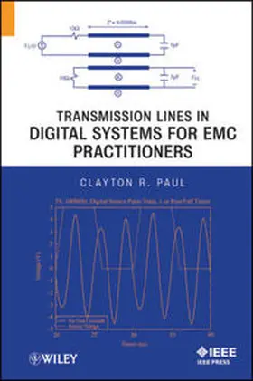 Paul | Transmission Lines in Digital Systems for EMC Practitioners | E-Book | www.sack.de