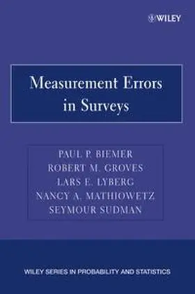 Biemer / Groves / Lyberg |  Measurement Errors in Surveys | eBook | Sack Fachmedien