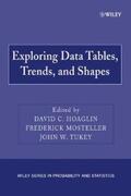Hoaglin / Mosteller / Tukey |  Exploring Data Tables, Trends, and Shapes | eBook | Sack Fachmedien