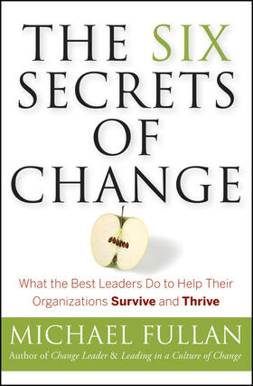 Fullan |  The Six Secrets of Change | Buch |  Sack Fachmedien