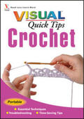 Keim / Werker |  Crochet VISUAL Quick Tips | eBook | Sack Fachmedien