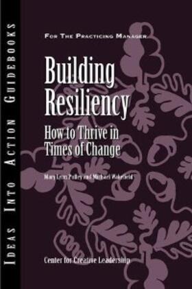 Center for Creative Leadership (CCL) / Pulley / Wakefield | Building Resiliency | E-Book | sack.de
