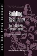 Center for Creative Leadership (CCL) / Pulley / Wakefield |  Building Resiliency | eBook | Sack Fachmedien
