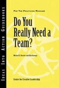 Center for Creative Leadership (CCL) / Kossler / Kanaga |  Do You Really Need a Team? | eBook | Sack Fachmedien