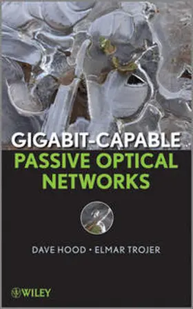 Hood |  Gigabit-capable Passive Optical Networks | eBook | Sack Fachmedien