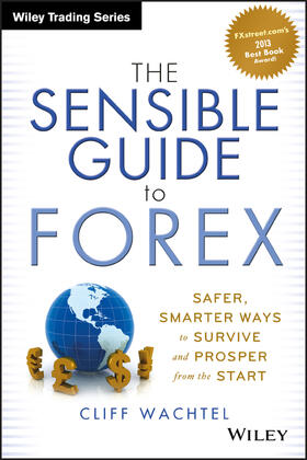 Wachtel |  The Sensible Guide to Forex | Buch |  Sack Fachmedien