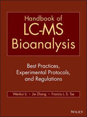 Li / Zhang / Tse |  Hndbk of LC-MS Bioanalysis | Buch |  Sack Fachmedien