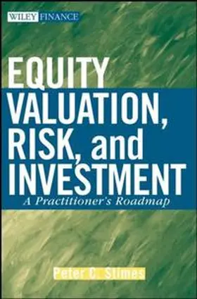 Stimes |  Equity Valuation, Risk and Investment | eBook | Sack Fachmedien