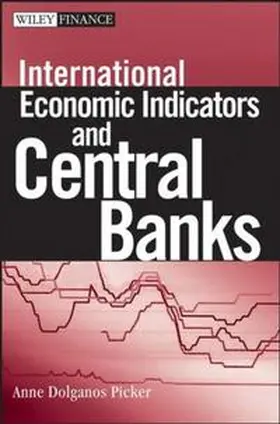 Picker | International Economic Indicators and Central Banks | E-Book | www.sack.de