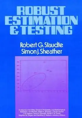 Staudte / Sheather |  Robust Estimation and Testing | eBook | Sack Fachmedien