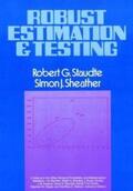 Staudte / Sheather |  Robust Estimation and Testing | eBook | Sack Fachmedien