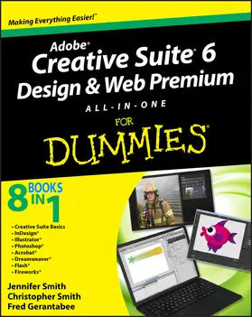 Smith / Gerantabee |  Adobe Creative Suite 6 Design and Web Premium All-In-One for Dummies | Buch |  Sack Fachmedien