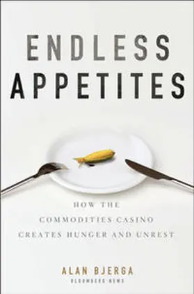 Bjerga |  Endless Appetites | eBook | Sack Fachmedien