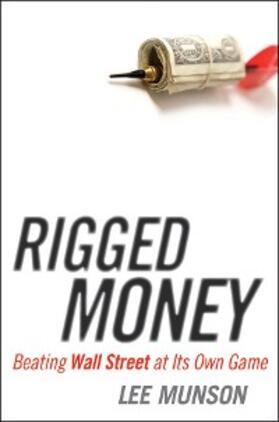 Munson | Rigged Money | E-Book | sack.de