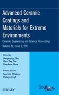 Zhu / Lin / Zhou |  Advanced Ceramic Coatings and Materials for Extreme Environments, Volume 32, Issue 3 | eBook | Sack Fachmedien