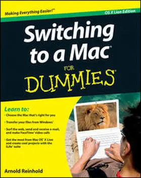 Reinhold |  Switching to a Mac For Dummies, Mac OS X Lion Edition | eBook | Sack Fachmedien
