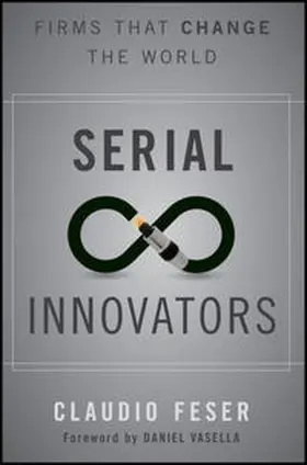 Feser |  Serial Innovators | eBook | Sack Fachmedien