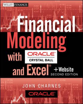 Charnes |  Financial Modeling with Crystal Ball and Excel, + Website | Buch |  Sack Fachmedien
