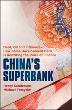 Sanderson / Forsythe |  China's Superbank | eBook | Sack Fachmedien
