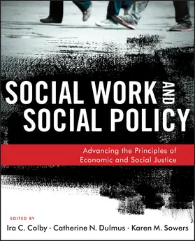 Colby / Dulmus / Sowers | Social Work and Social Policy | Buch | 978-1-118-17699-3 | www.sack.de