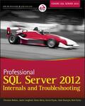 Bolton / Langford / Berry |  Professional SQL Server 2012 Internals and Troubleshooting | Buch |  Sack Fachmedien