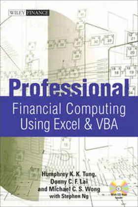 Tung / Lai / Wong | Professional Financial Computing Using Excel and VBA | E-Book | www.sack.de
