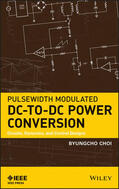 Choi |  Pulsewidth Modulated DC-to-DC | Buch |  Sack Fachmedien