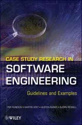 Runeson / Host / Rainer |  Case Study Research in Software Engineering | eBook | Sack Fachmedien