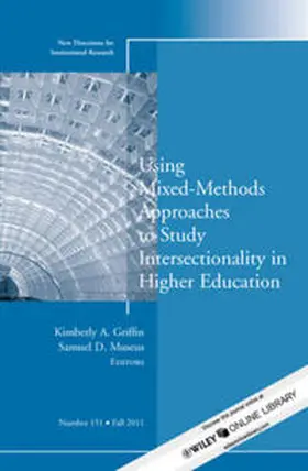 Griffin / Museus |  Using Mixed Methods to Study Intersectionality in Higher Education | eBook | Sack Fachmedien