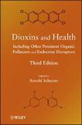 Schecter |  Dioxins and Health | eBook | Sack Fachmedien