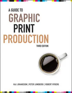 Johansson / Lundberg / Ryberg | A Guide to Graphic Print Production | E-Book | sack.de