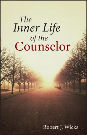 Wicks |  The Inner Life of the Counselor | Buch |  Sack Fachmedien